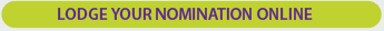 Lodge your Nomination Online