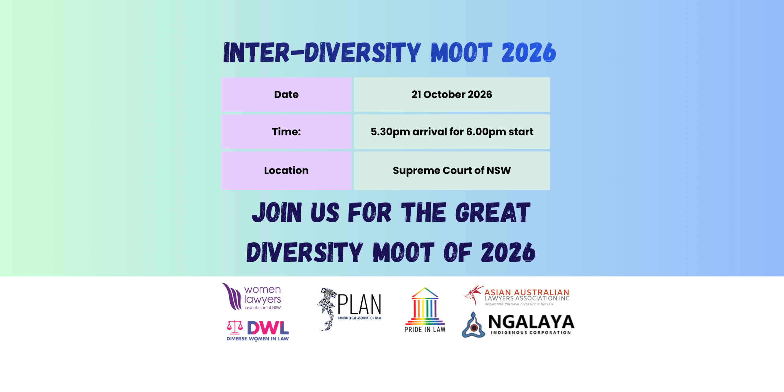 Back for 2026 WLANSW, DWL, AALA, PLAN, Pride in Law, and Ngalaya join together to take part in another Inter-Diversity Moot Competition.
Join us for a night of great debate and hot takes on diversity!